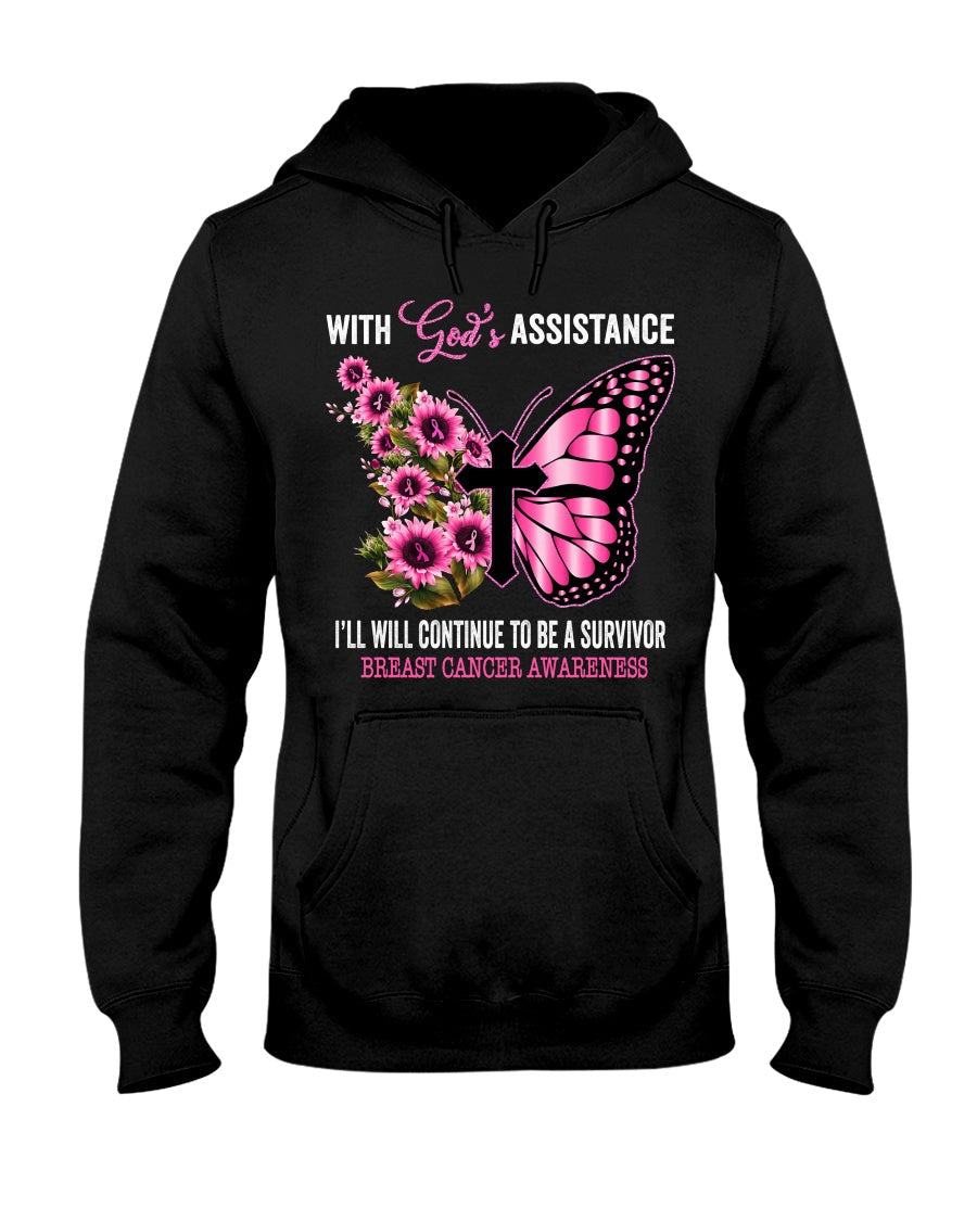 I Will Continue To Be A Survivor With God's Assistance - Breast Cancer Awareness T-shirt and Hoodie 0822