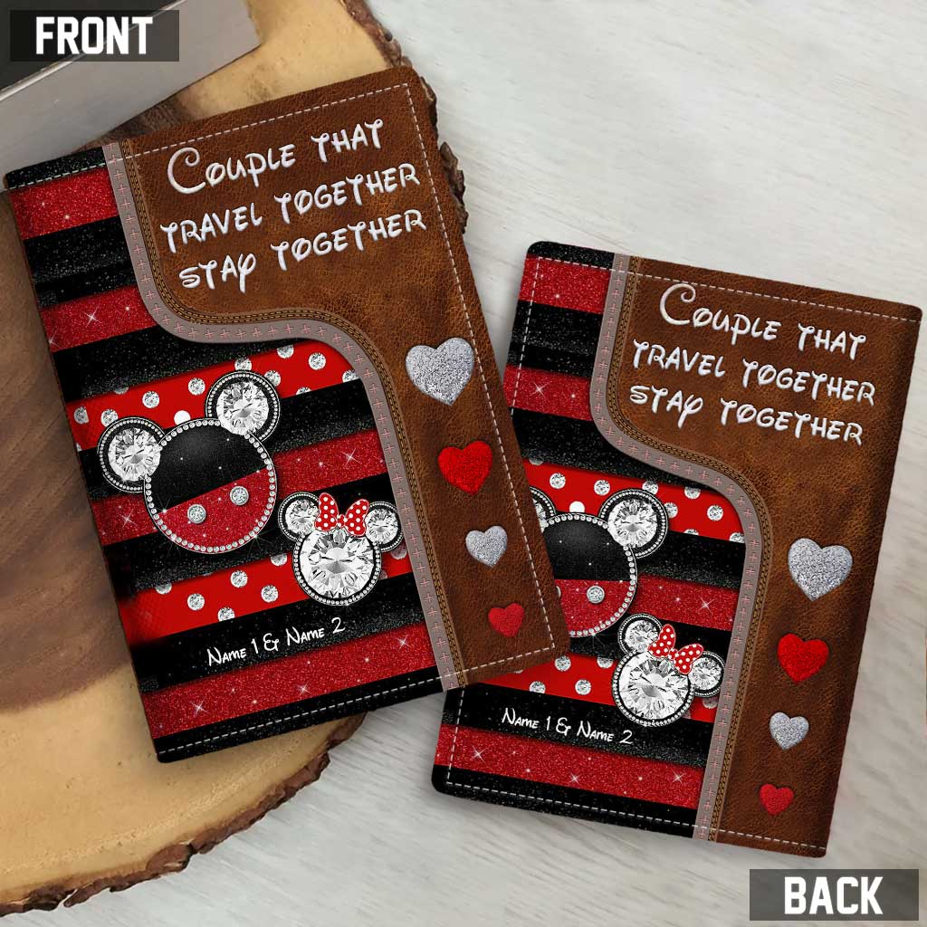 Couple That Travel Together Stay Together - Personalized Mouse Passport Holder