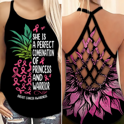 She Is A Perfect Combination Of Princess And Warrior - Breast Cancer Awareness Cross Tank Top 0722