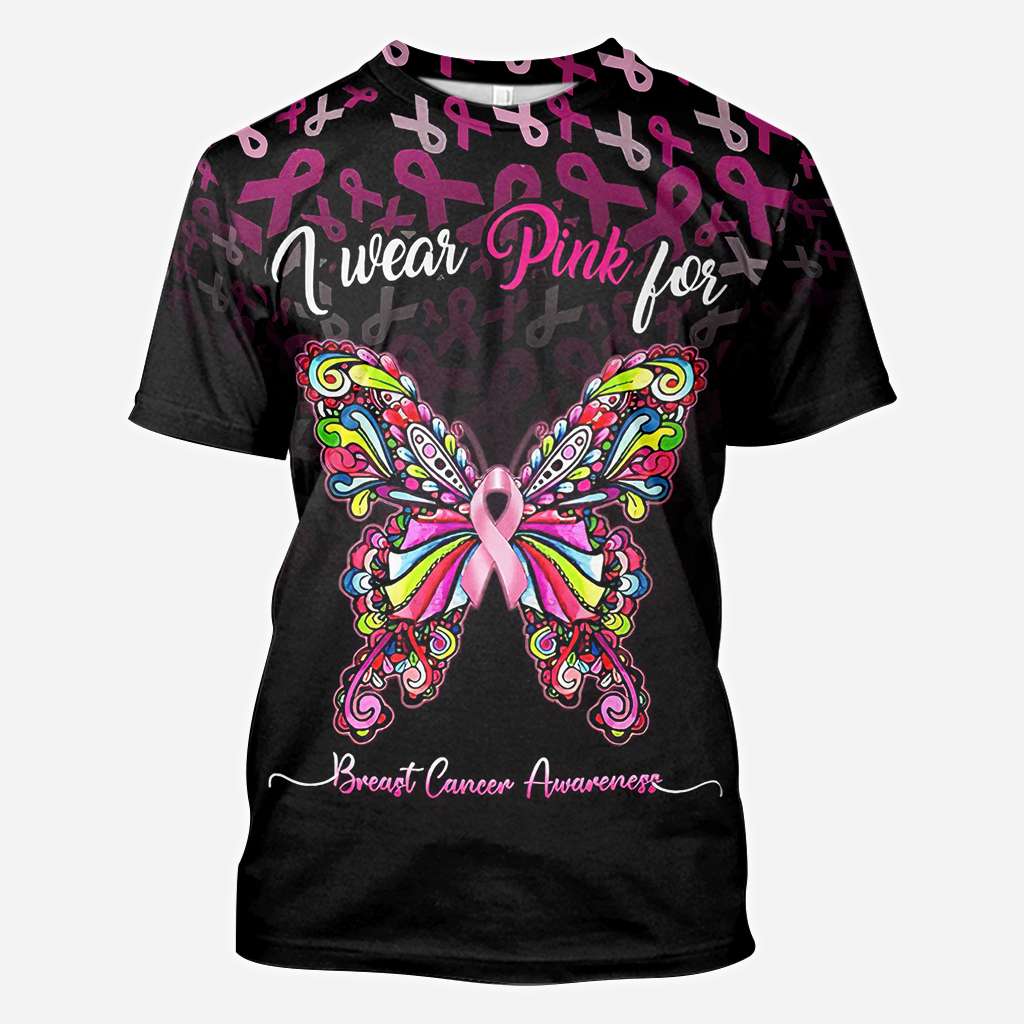 I Wear Pink For Breast Cancer Awareness Butterfly - Breast Cancer Awareness All Over T-shirt and Hoodie 0822