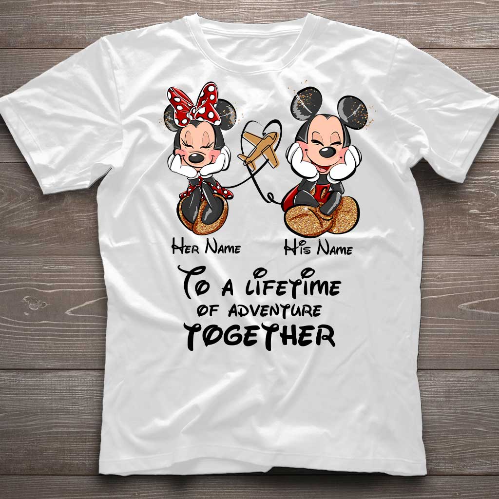 To A Lifetime Of Adventure Together - Personalized Mouse T-shirt and Hoodie