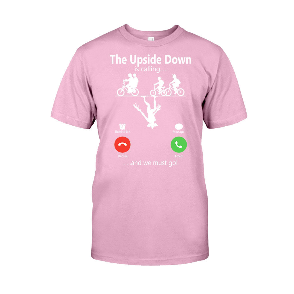 The Upside Down Is Calling - Stranger Things T-shirt and Hoodie