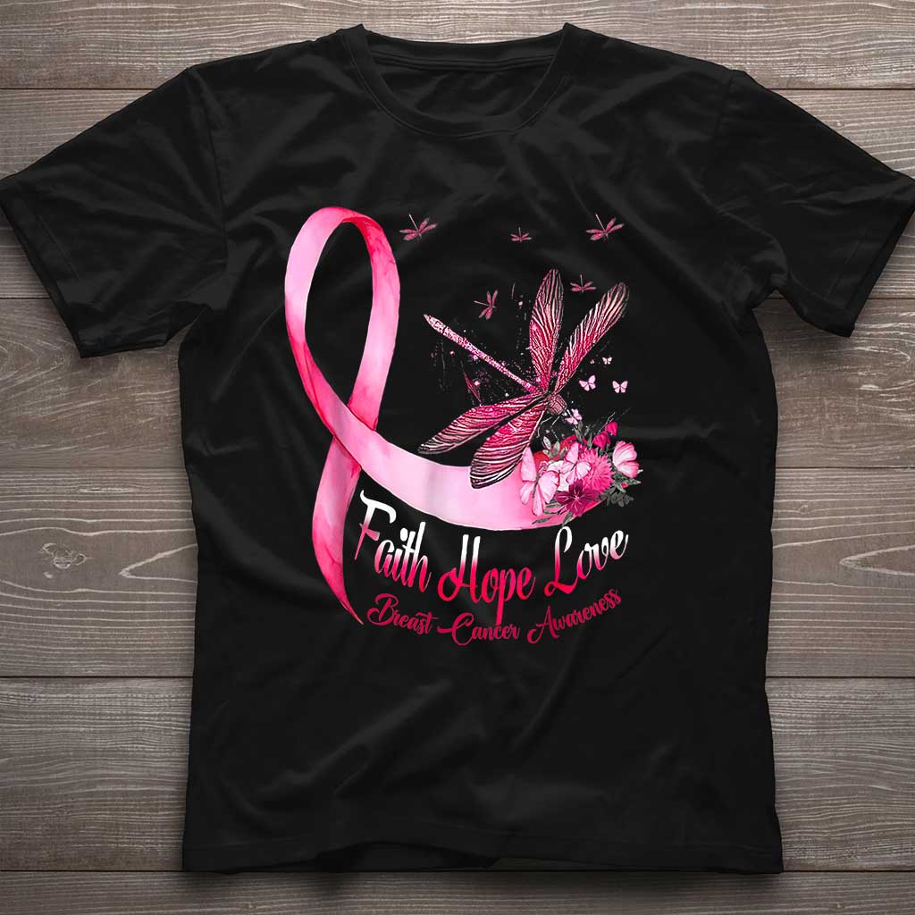 Dragonfly Faith Hope Love - Breast Cancer Awareness T-shirt and Hoodie 0822