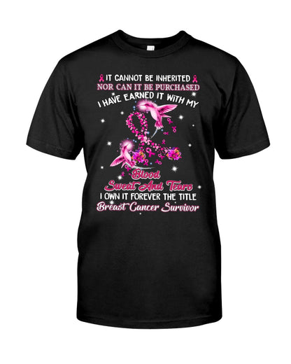 Breast Cancer Survivor Blood Sweat And Tears - Breast Cancer Awareness T-shirt and Hoodie 0822