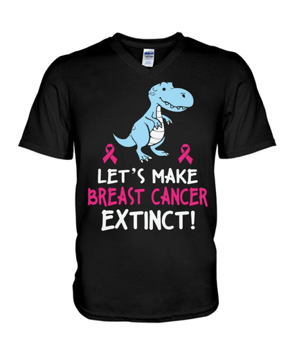Let's Make Breast Cancer Extinct - Breast Cancer Awareness T-shirt and Hoodie 0822