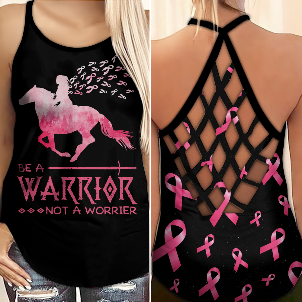 Be A Warrior Not A Worrier - Breast Cancer Awareness Cross Tank Top 0722