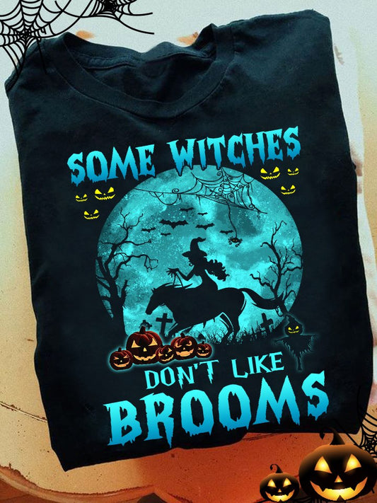 Some Witches Don't Like Brooms Horse T-shirt and Hoodie 0823