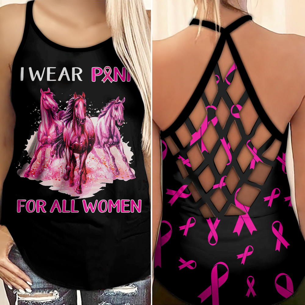 I Wear Pink For All Women - Breast Cancer Awareness Cross Tank Top 0722