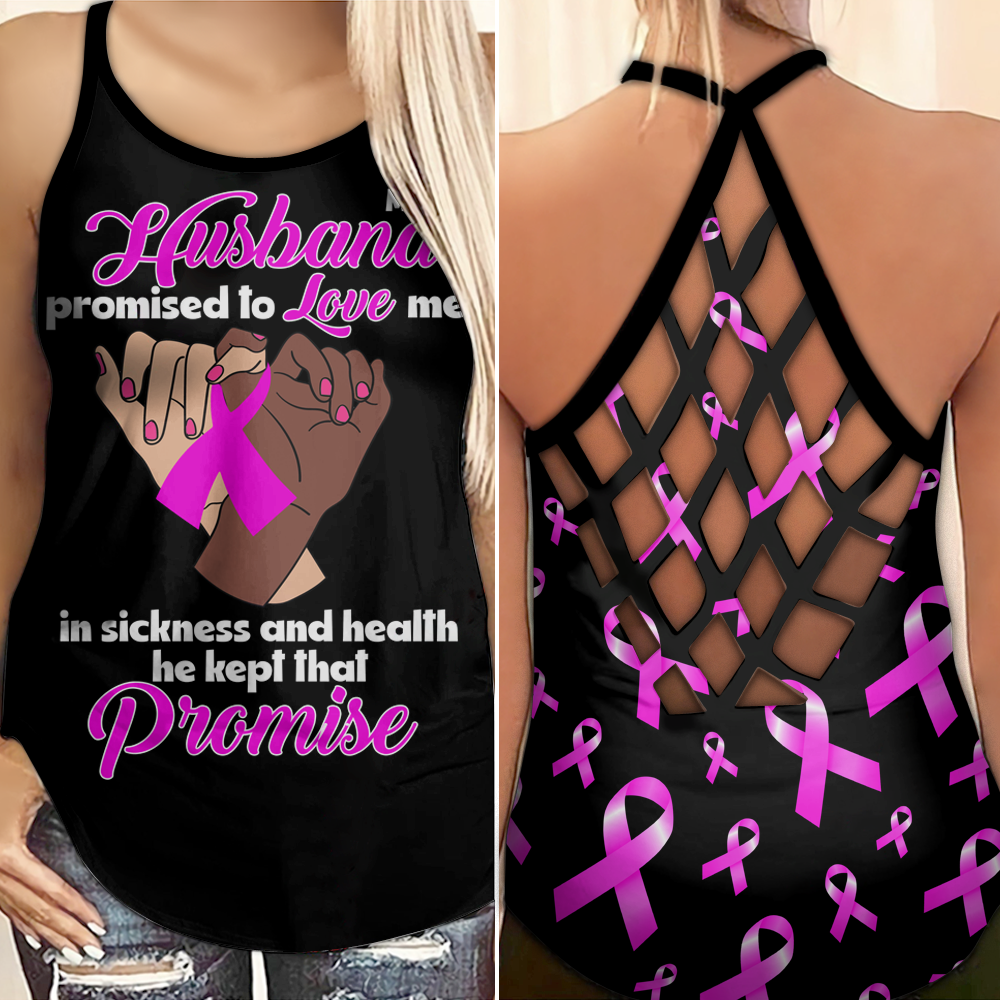 My Husband Promised To Love Me - Breast Cancer Awareness Cross Tank Top 0722