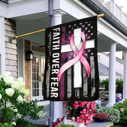 Faith Over Fear - Breast Cancer Awareness House Flag 0822