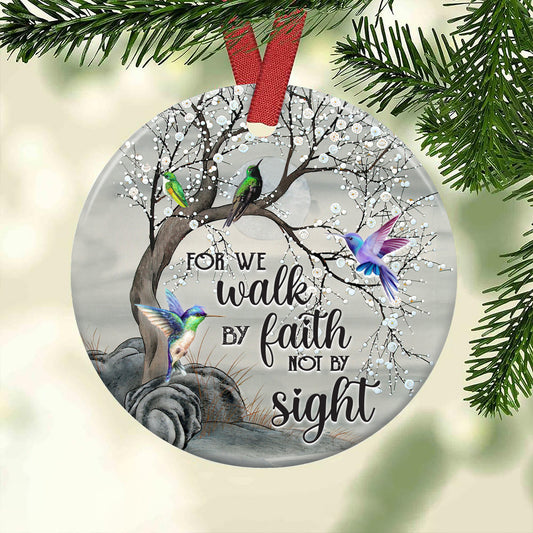 Hummingbird For We Walk By Faith Not By Sight Christian - Round Aluminium Ornament (Printed On Both Sides) 1122