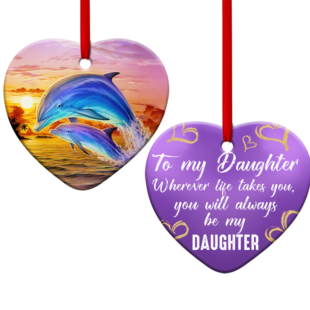 Dolphin To My Daughter Sunset - Dolphin Ornament (Printed On Both Sides) 1122