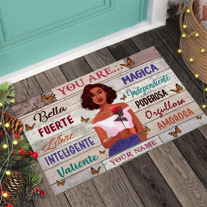 You Are - Personalized Latina Women Doormat