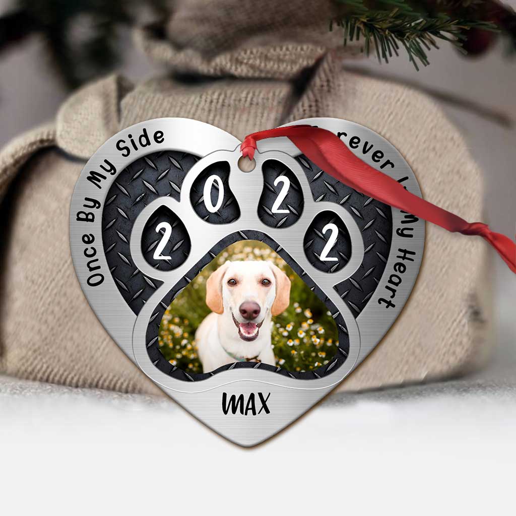 Once By My Side Forever In My Heart - Personalized Dog Heart Aluminium Ornament (Printed On Both Sides)