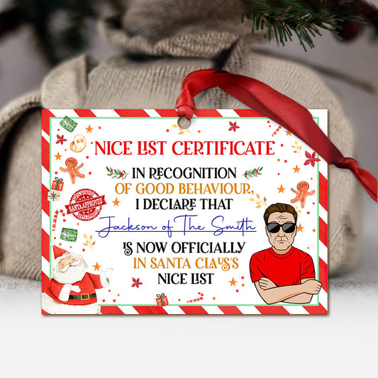 In Recognition Of Good Behaviour By Mom And Dad - Personalized Christmas Family Ornament (Printed On Both Sides)