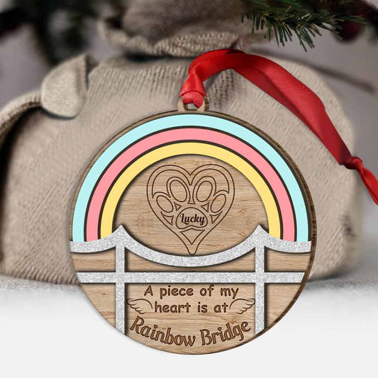 A Piece Of My Heart Is At The Rainbow Bridge - Personalized Dog Layered Wood Ornament