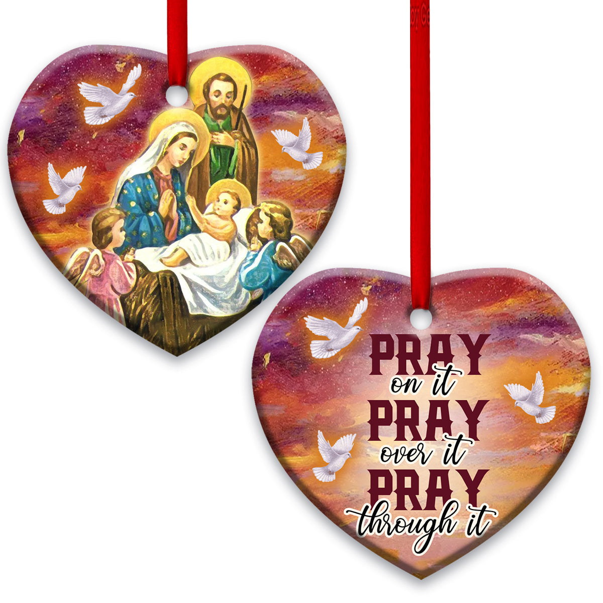 Pray On It Pray Over It Pray Through It Christian - Heart Aluminium Ornament (Printed On Both Sides) 1122